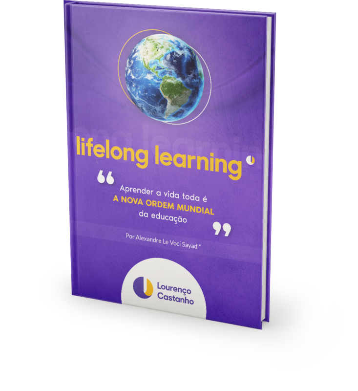 ebook lifelong learning - Escola Lourenço Castanho | Escola Particular Em São Paulo