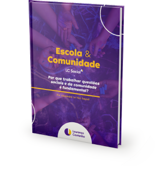 ebook escola e comunidade - Escola Lourenço Castanho | Escola Particular Em São Paulo